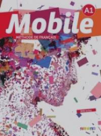 Mobile A1: Methode de francais + DVD, + CD (+ DVD)