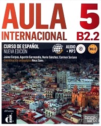 Aula Internacional 5: Nueva edicion. B2. 2. Libro del alumno (+ CD-ROM)