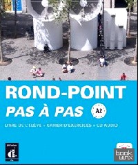 Nouveau Rond-Point pas a pas A2: Livre de l'eleve (+ Audio CD)