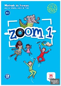 Zoom 1 A1: 1. Methode de francais