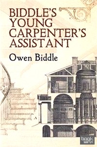 Biddle's Young Carpenter's Assistant
