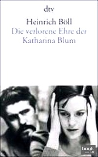 Die Verlorene Ehre Der Katharina Blum