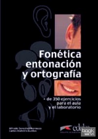 Fonética, entonación y ortografía