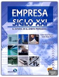 Empresa Siglo XXI (+ Audio CD)