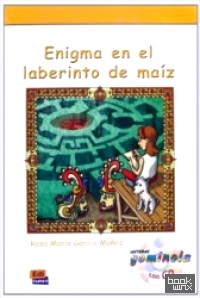 Enigma en el laberinto de maíz (+ CD-ROM)