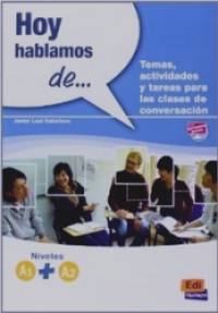 Hoy hablamos de: A1 + A2