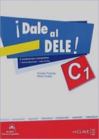 Dale Al Dele!: Libro C1 + Audio Descargable