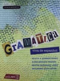 Gramatica viva de espanol