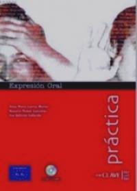 Practica Expresion Oral Nivel Iniciacion (+ Audio CD)