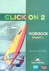 Click On 2: Workbook. Elementary. Рабочая тетрадь