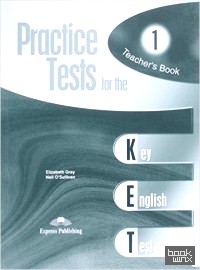 Practice Tests for the KET: Teacher's Book