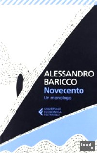 Novecento: Un monologo