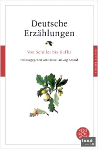 Deutsche Erzählungen: Von Schiller bis Kafka