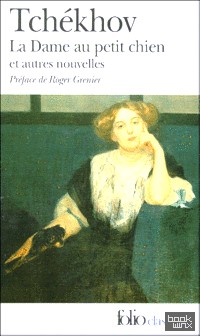 La dame au petit chien — Et autres nouvelles