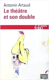 Le Theatre Et Son Double