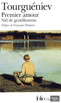Premier amour: Precede de Nid de gentilhomme