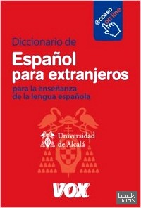 Diccionario De Espanol Para Extranjeros para la ensenanza de la lengua espanola