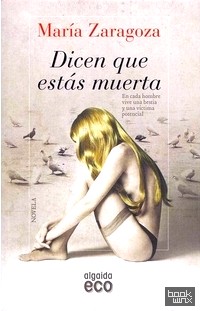 Dicen que estas muerta