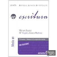 Escritura: Nivel Medio B1