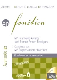 Fonetica: Nivel avanzado B2 (+ Audio CD)