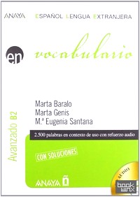 Vocabulario: Nivel avanzado B2 (+ Audio CD)