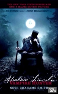 Abraham Lincoln: Vampire Hunter