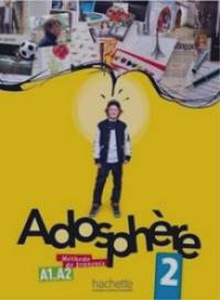 Adosphere 2 — Livre de l'eleve