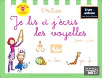 Je lis et j'ecris les voyelles avec Sami et Julie