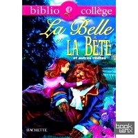 La Belle et la Bête et autres contes