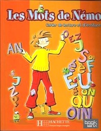 Les Mots de Nemo: Cahier de lecture et d'ecriture