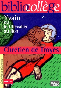 Yvain ou le chevalier au lion