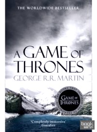 A Game of Thrones: Book 1 of a Song of Ice and Fire