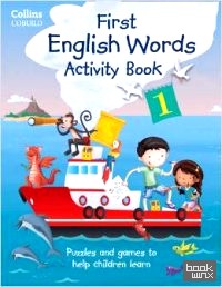 Collins First English Words — Activity Book 1: Age 3-7