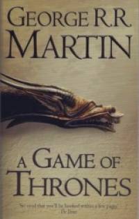Game Of Thrones: Book 1 of A Song of Ice and Fire