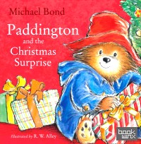 Paddington and the Christmas Surprise