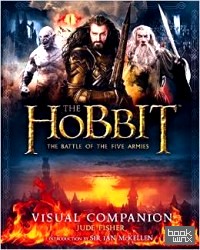 The Hobbit: the Battle of the Five Armies — Visual Companion