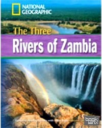 The Three Rivers of Zambia