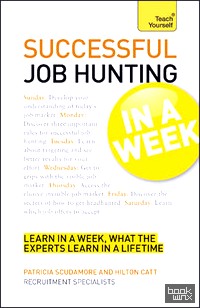 Successful Job Hunting in a Week
