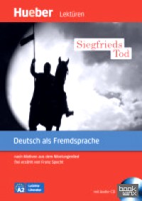 Siegfrieds Tod (+ Audio CD)