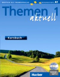 Themen aktuell 1 Kursbuch (+ CD-ROM)
