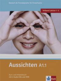 Aussichten A1: 1. Kurs-/Arbeitsbuch (+ 2 Audio-CDs + DVD) (+ Audio CD)