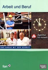 Das Kreuz mit der Schrift / F: A. N: Arbeit und Beruf