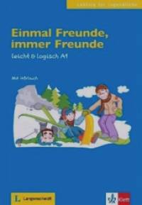Einmal Freunde, immer Freunde (+ Audio CD)
