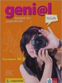 geni@l klick A1: 2: Deutsch als Fremdsprache für Jugendliche. Kursbuch mit Audio-Dateien zum Download (+ Audio CD)