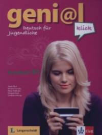 Geni@l klick B1: Kursbuch + 2 CD (+ Audio CD)