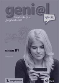 Geni@l klick B1: Deutsch als Fremdsprache für Jugendliche: Testheft (+ Audio CD)