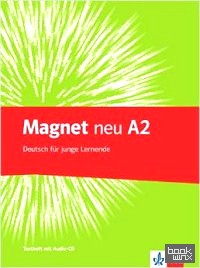 Magnet A2 neu: Testheft (+ Audio CD)