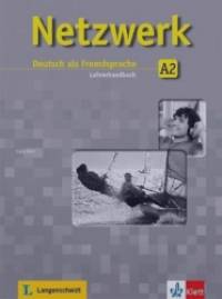Netzwerk: Lehrerbuch A2