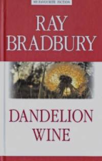 Dandelion Wine