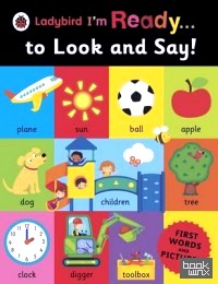 I'm Ready to Look and Say!